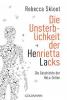 Die Unsterblichkeit der Henrietta Lacks - Rebecca Skloot