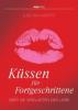 Küssen für Fortgeschrittene - Ilse Nackaerts