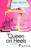 Queen on Heels - Nina MacKay