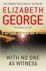 With No One As Witness - Elizabeth George
