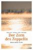 Der Zorn des Zeppelin - Walter Christian Kärger