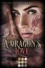 A Dragon's Love (The Dragon Chronicles 1) - Solvig Schneeberg