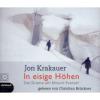 In eisige Höhen, 9 Audio-CDs - Jon Krakauer