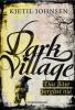 Dark Village 1 - Kjetil Johnsen