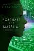 Portrait of a Marshal (Short Story) - Lissa Price