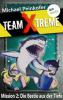 TEAM X-TREME - Mission 2: Die Bestie aus der Tiefe - Michael Peinkofer