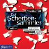 Der Scherbensammler, 5 Audio-CDs - Monika Feth