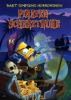 Bart Simpsons Horrorshow 05 - Piratenscherztruhe - Matt Groening, Bill Morrison