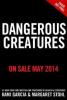 Dangerous Creatures - Kami Garcia, Margaret Stohl