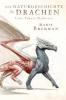 Lady Trents Memoiren 1: Die Naturgeschichte der Drachen - Marie Brennan