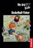 Die drei ???-Kids - Basketballfieber - Ulf Blanck