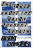 The Truth about the Harry Quebert Affair - Joel Dicker