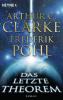 Das letzte Theorem - Arthur C. Clarke, Frederik Pohl