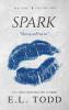 Spark (Electric Series #2) - E. L. Todd
