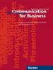 Communication for Business. Short Course. Lehrbuch - Birgit Abegg, Michael Benford