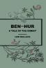 Ben Hur a Tale of the Christ - Lew Wallace