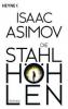 Die Stahlhöhlen - Isaac Asimov