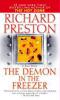 The Demon in the Freezer: A True Story - Richard Preston