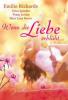 Wenn die Liebe erblüht - Emilie Richards, Erica Spindler, Penny Jordan, Mary Lynn Baxter