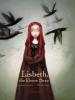 Lisbeth, die kleine Hexe - Benjamin Lacombe, Sébastien Perez