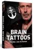 Brain-Tattoos - Rainer Biesinger