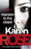 Monster in the Closet (the Baltimore Series Book 5) - Karen Rose