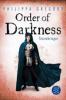 Order of Darkness - Sturmbringer - Philippa Gregory