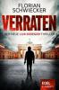 Verraten - Florian Schwiecker