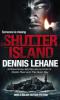 Shutter Island. Film Tie-In - Dennis Lehane