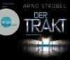 Der Trakt (Hörbestseller) - Arno Strobel