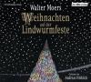 Weihnachten auf der Lindwurmfeste, 1 Audio-CD - Walter Moers