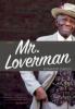 Mr. Loverman - Bernardine