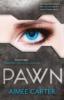 Pawn (The Blackcoat Rebellion, Book 1) - Aimée Carter