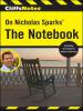 CliffsNotes on Nicholas Sparks' The Notebook - Richard P Wasowski
