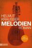 Melodien - Helmut Krausser