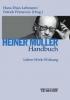 Heiner Müller-Handbuch - -