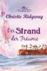 Der Strand der Träume - Christie Ridgway