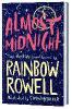 Almost Midnight - Rainbow Rowell