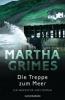 Die Treppe zum Meer - Martha Grimes