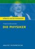 Die Physiker. Textanalyse und Interpretation - Friedrich Dürrenmatt