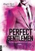 Perfect Gentlemen - Ein One-Night-Stand ist nicht genug - Lexi Blake, Shayla Black