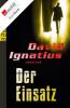 Der Einsatz - David Ignatius