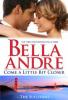 Come A Little Bit Closer (The Sullivans 7) - Bella Andre