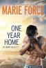 One Year Home - Ein Traum von Glück - Marie Force
