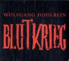 Blutkrieg - Wolfgang Hohlbein