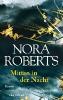 Mitten in der Nacht - Nora Roberts