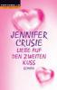 Liebe auf den zweiten Kuss - Jennifer Crusie
