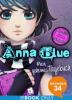 Anna Blue. Mein geheimes Tagebuch - Anna Blue, Emma Ryan