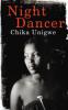 Night Dancer - Chika Unigwe