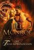 Royal House of Shadows - Die Traumprinzessin - Jill Monroe